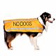 FriendlyDog No Dogs Dog Coat